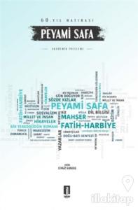 Peyami Safa - 60. Yıl Hatırası