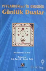 Peygamber(as)'in Okuduğu Günlük Dualar