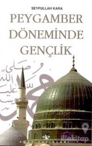 Peygamber Döneminde Gençlik