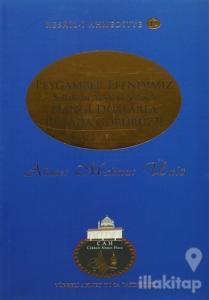 Peygamber Efendimiz Sallallahu Aleyhi ve Sellem'i Hangi Dualarla Rüyada Görürüz?