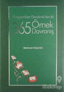 Peygamber Efendimizden 365 Örnek Davranış (Ciltli)