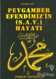 Peygamber Efendimizin (s.a.v.) Hayatı (Peygamber-009)
