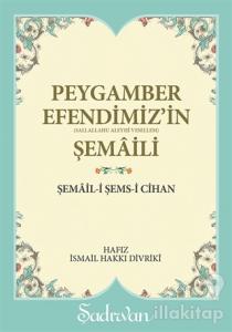 Peygamber Efendimiz'in Şemaili