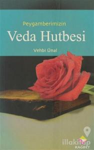 Peygamber Efendimizin Veda Hutbesi