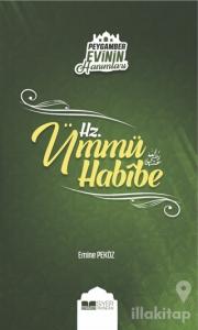 Peygamber Evinin Hanımları - Hz. Ümmü Habibe