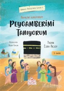 Peygamberimi Tanıyorum - Hayalini Kuruyorum