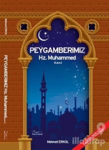 Peygamberimiz Hz. Muhammed (  S.A.V )