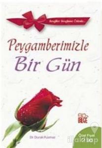 Peygamberimiz ile 1 Gün