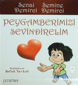 Peygamberimizi Sevindirelim