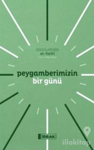 Peygamberimizin Bir Günü