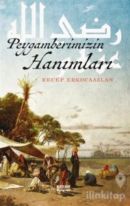 Peygamberimizin Hanımları