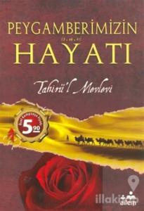 Peygamberimizin Hayatı