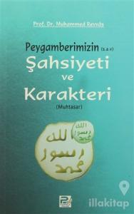 Peygamberimizin (s.a.v) Şahsiyeti ve Karakteri (Muhtasar)