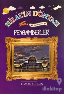 Peygamberler - Hilal'in Dünyası