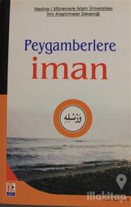 Peygamberlere İman
