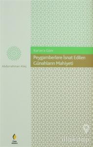 Peygamberlere İsnat Edilen Günahların Mahiyeti