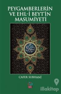 Peygamberlerin ve Ehl-i Beyt'in Masumiyeti