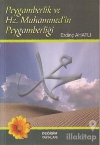Peygamberlik ve Hz. Muhammed'in Peygamberliği