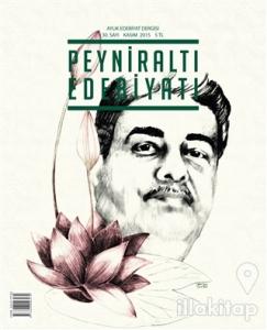 Peyniraltı Edebiyatı Sayı : 30 - Kasım 2015