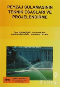 Peyzaj Sulamasının Teknik Esasları ve Projelendirme