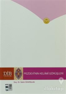 Pezdevi'nin Kelami Görüşleri