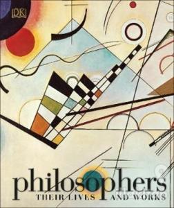 Philosophers: Their Lives and Works