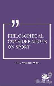 Philosophical Considerations on Sport