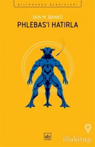 Phlebas'ı Hatırla