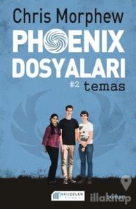 Phoenix Dosyaları 2