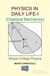 Physics in Daily Life and  Simple College Physics 1