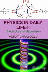 Physics in Daily Life and Simple College Physics 2