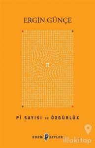 Pi Sayısı ve Özgürlük