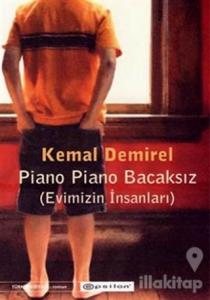 Piano Piano Bacaksız (Evimizin İnsanları) The People Who Lived in Our Home