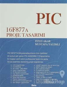 PIC 16F877A Proje Tasarımı