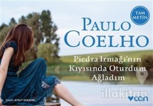 Piedra Irmağı'nın Kıyısında Oturdum Ağladım (Mini Kitap)