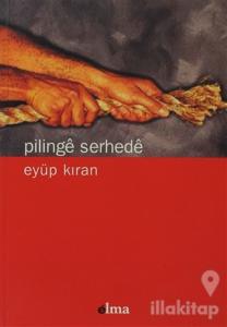 Pilinge Serhede