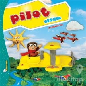 Pilot Olsam - Büyüyünce Ne Olsam?