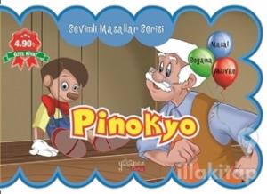 Pinokyo - Sevimli Masallar Serisi