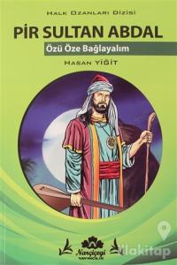 Pir Sultan Abdal - Halk Ozanlar Dizisi