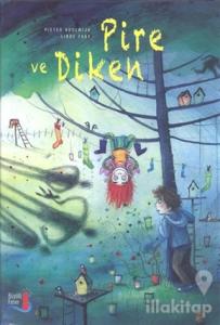 Pire ve Diken (Ciltli)