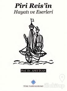 Piri Reis'in Hayatı ve Eserleri
