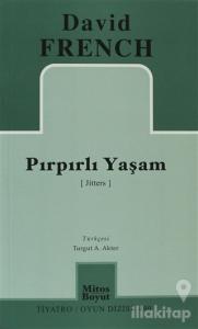 Pırpırlı Yaşam