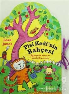 Pisi Kedi'nin Bahçesi