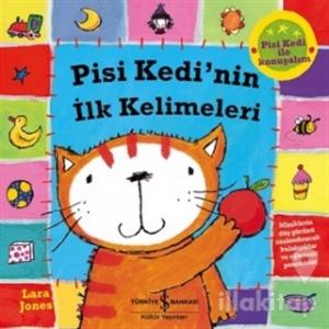 Pisi Kedi'nin İlk Kelimeleri (Ciltli)