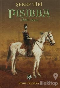 Pışıbba (1860-1926)