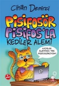 Pisifosör Pisifos'la Kediler Alemi