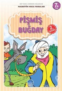 Pişmiş Buğday - Nasrettin Hoca Fıkraları