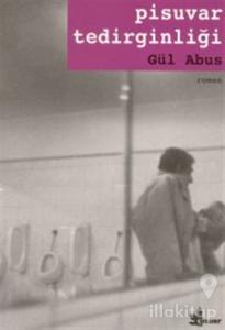 Pisuvar Tedirginliği