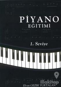 Piyano Eğitimi - 1. Seviye