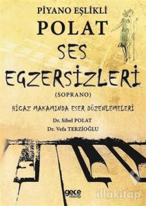Piyano Eşlikli Polat Ses Egzersizleri (Soprano)